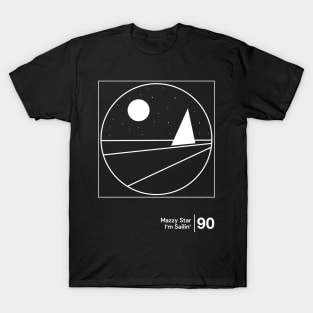 I'm Sailin' - Minimalist Style Graphic Design T-Shirt